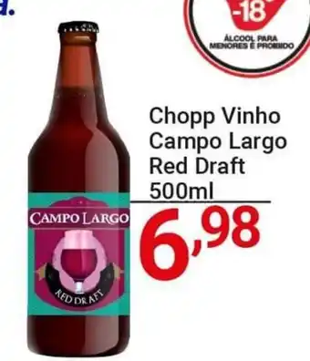 X Supermercados Chopp Vinho Campo Largo Red Draft 500ml oferta