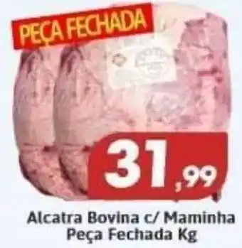 Alcatra Bovina c/ Maminha Peça Fechada Kg