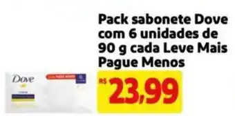 Extra Supermercado Pack sabonete Dove com 6 unidades de 90 g cada Leve Mais Pague Menos oferta