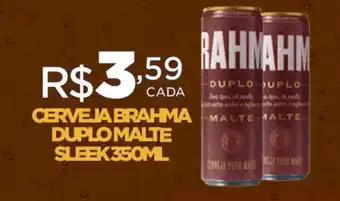 DB Supermercados CERVEJA BRAHMA DUPLO MALTE SLEEK 350ML oferta