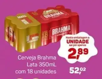 Supermercados São Vicente Cerveja Brahma Lata 350mL com 18 unidades oferta