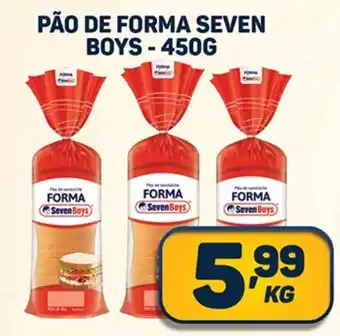 Dom Atacadista PÃO DE FORMA SEVEN BOYS-450G oferta