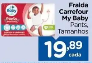 Carrefour Fralda Carrefour My Baby Pants, Tamanhos oferta