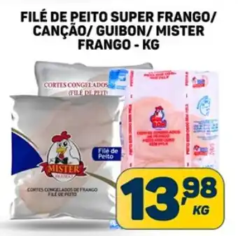 Dom Atacadista FILÉ DE PEITO SUPER FRANGO/ CANÇÃO/ GUIBON/MISTER FRANGO - KG oferta
