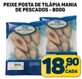 Dom Atacadista PEIXE POSTA DE TILÁPIA MANIA DE PESCADOS-800G oferta