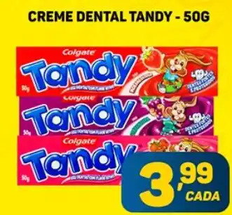 Dom Atacadista CREME DENTAL TANDY-50G oferta
