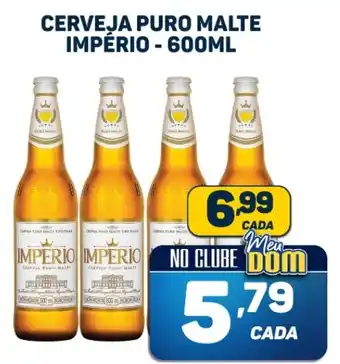 Dom Atacadista CERVEJA PURO MALTE IMPÉRIO - 600ML oferta