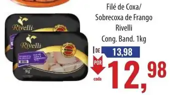 Supermercados BH Filé de Coxa/ Sobrecoxa de Frango Rivelli Cong. Band. 1kg oferta