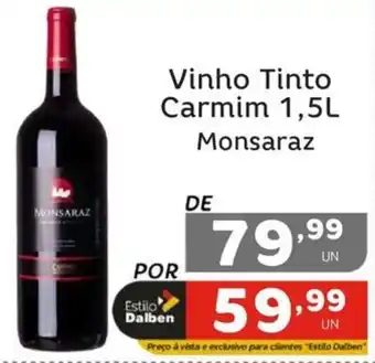 Supermercado Dalben Vinho Tinto Carmim 1,5L Monsaraz oferta