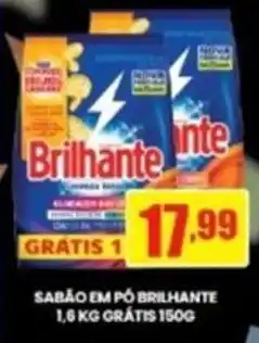 SABÃO EM PÓ BRILHANTE 1,6 KG GRÁTIS 150G