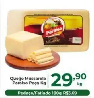 Comercial Esperança Queijo Mussarela Paraiso Peça Kg oferta