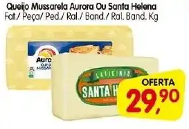 Cercadão Queijo Mussarela Aurora Ou Santa Helena oferta
