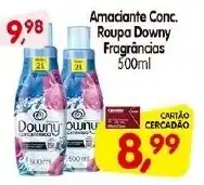 Cercadão Amaciante Conc. Roupa Downy Fragrâncias 500ml oferta