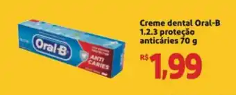 Extra Supermercado Creme dental Oral-B 1.2.3 protecao anticaries 70g oferta