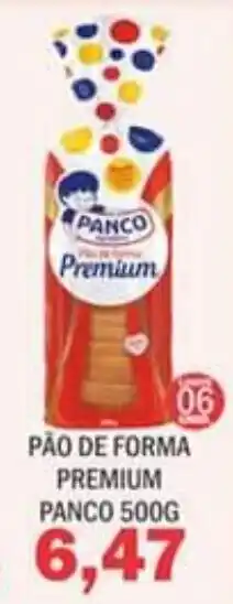 Supermercados Mendonça PÃO DE FORMA PREMIUM PANCO 500G oferta