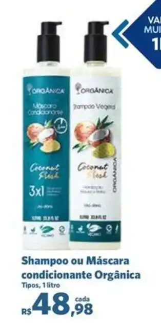 Sam's Club Shampoo ou Máscara condicionante Orgânica Tipos, 1 litro oferta