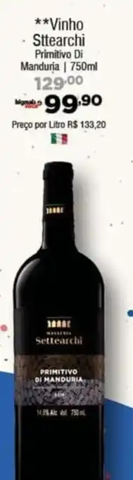 Big Mais Supermercados Vinho Sttearchi Primitivo Di Manduria | 750ml oferta