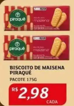 Assaí Atacadista BISCOITO DE MAISENA PIRAQUE PACOTE 175G oferta