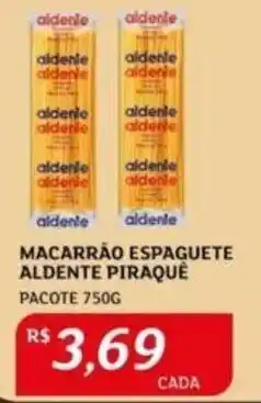 Assaí Atacadista MACARRÃO ESPAGUETE ALDENTE PIRAQUÉ PACOTE 750G oferta