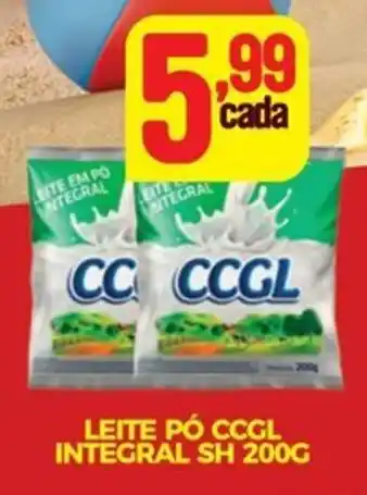 Fort Atacadista LEITE PÓ CCGL INTEGRAL SH 200G oferta