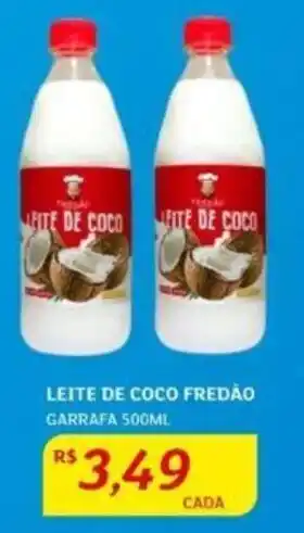Assaí Atacadista LEITE DE COCO FREDÃO GARRAFA 500ML oferta