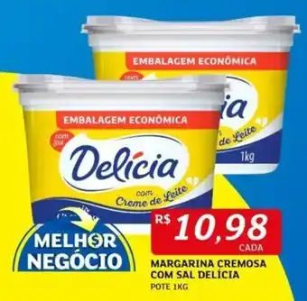 Assaí Atacadista MARGARINA CREMOSA COM SAL DELÍCIA POTE 1KG oferta