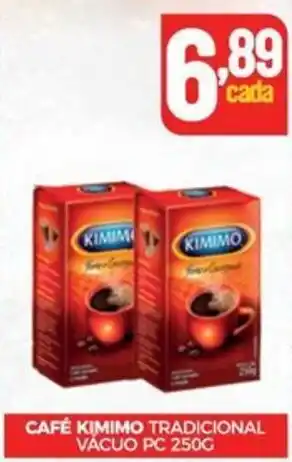 Fort Atacadista CAFÉ KIMIMO TRADICIONAL VÁCUO PC 250G oferta