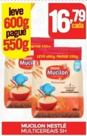 Fort Atacadista MUCILON NESTLÉ MULTICEREAIS SH oferta
