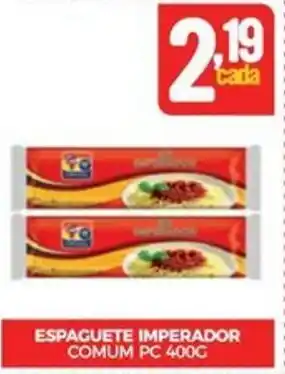 Fort Atacadista ESPAGUETE IMPERADOR COMUM PC 400G oferta