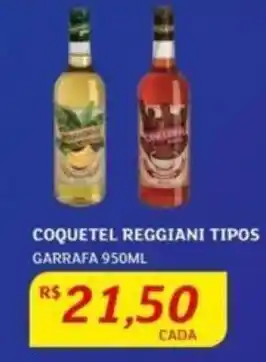 Assaí Atacadista COQUETEL REGGIANI TIPOS GARRAFA 950ML oferta