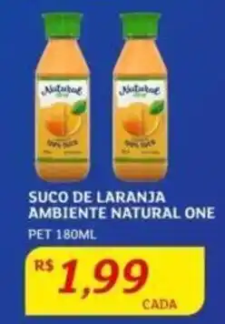 Assaí Atacadista SUCO DE LARANJA AMBIENTE NATURAL ONE PET 180ML oferta