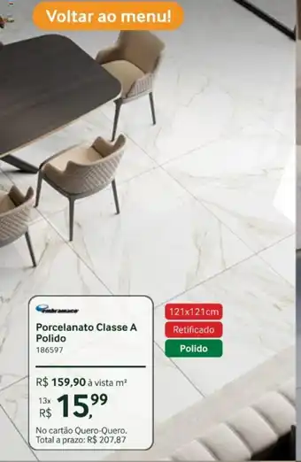 Quero Quero Porcelanato Classe A Polido oferta