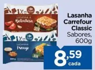 Carrefour Lasanha Carrefour Classic Sabores, 600g oferta