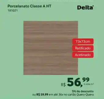 Quero Quero Porcelanato Classe A HT 181021 oferta