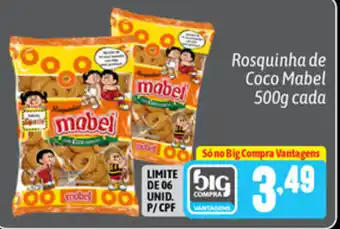 Supermercados Big Compra Rosquinha de Coco Mabel 500g cada oferta