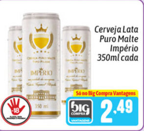 Supermercados Big Compra Cerveja Lata Puro Malte Imperio 350ml cada oferta