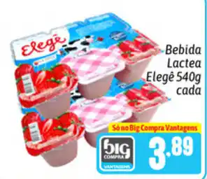 Supermercados Big Compra Bebida Lactea Elege 540g cada oferta