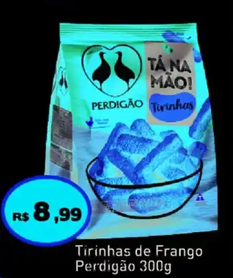 Tonin Superatacado Tirinhas de Frango Perdigao 300g oferta