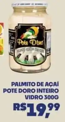 Boa Supermercados PALMITO DE AÇAÍ POTE DORO INTEIRO VIDRO 300G oferta