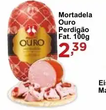 Rossi Supermercado Mortadela Ouro Perdigão Fat. 100g oferta