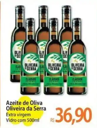 Atacadão Azeite de Oliva Oliveira da Serra Extra virgem Vidro com 500ml oferta