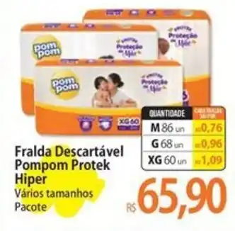 Atacadão Fralda Descartável Pompom Protek Hiper Vários tamanhos Pacote oferta