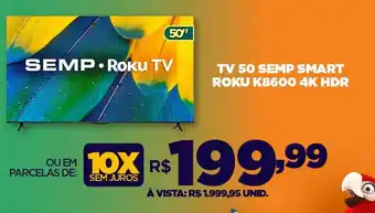 DB Supermercados TV 50 SEMP SMART ROKU K8600 4K HDR oferta