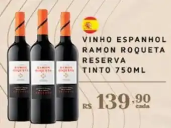 Empório Bahamas VINHO ESPANHOL RAMON ROQUETA RESERVA TINTO 750ML oferta