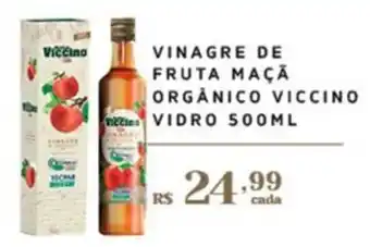 Empório Bahamas VINAGRE DE FRUTA MAÇÃ ORGANICO VICCINO VIDRO 500ML oferta