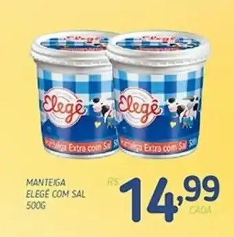 Manteiga Elege com sal 500g