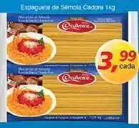 Supermercados Guanabara Espaguete De Sêmola Cadora oferta