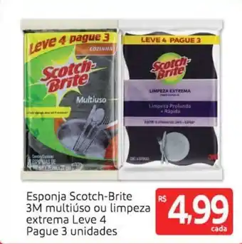 Extra Supermercado Esponja Scotch-Brite 3M Multisuo ou Limpeza extrema Leve 4 Pague 3 unidades oferta