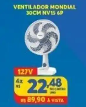 Atacadão Centro Sul Ventilador Mondial 30cm NV15 6P 127V oferta