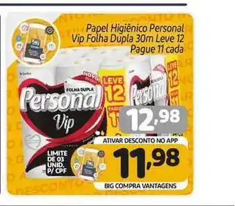 Papel Higiênico Personal Vip Folha Dupla Leve 12 Pague 11